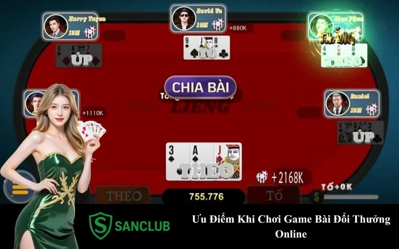 Ưu Điểm Khi Chơi Game Bài Đổi Thưởng Online